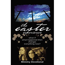 Easter Experience Ministry Devotional