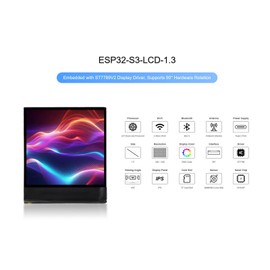 ESP32-S3 1.3inch Display Development Board, with Onboard 1.3inch LCD 240×240 Pixels 262K Color Display, Built-in ST7789V2 Display Driver Chip and 6-Axis IMU, Supports 90° Hardware Rotation