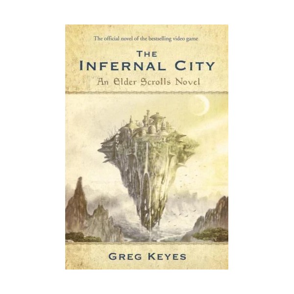 Infernal City: an Elder Scrolls Novel