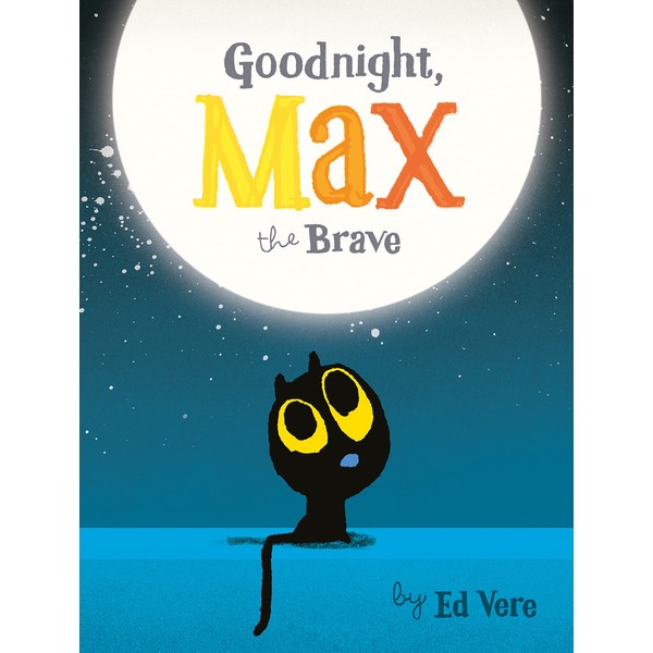 Goodnight, Max the Brave