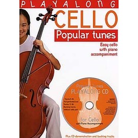 Playalong Cello: Popular Tunes. Easy cello with piano accompaniment. Plus CD