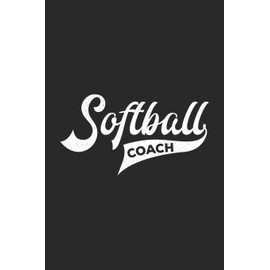 Softball Coach: Softball Notebook