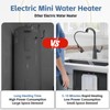 Tankless Electric Water Heater 1500W, 1.59Gal Under Sink Hot Water