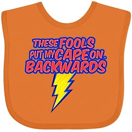 inktastic These Fools Put My Cape on Backwards® Superhero Baby Bib Orange Edc0