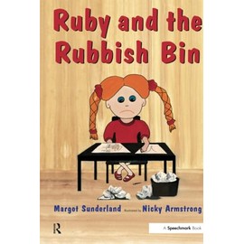 Ruby and the Rubbish Bin: A Story for Children with Low Self-Esteem