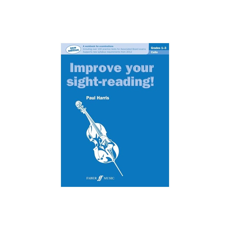 Improve Your Sight-Reading! Cello Grades 1-3
