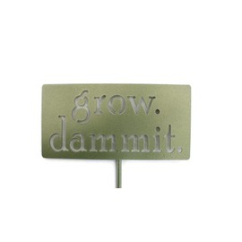 Grow. Dammit. Metal Garden Stake 20 to 28 Inches Tall (Medium 23", Metallic Green)