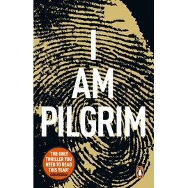 I Am Pilgrim: The bestselling Richard & Judy Book Club pick