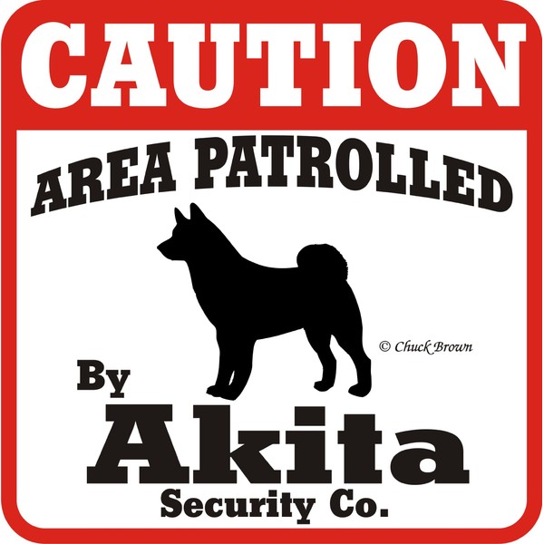 Dog Yard Sign Caution Area Patrolled by Akita Security Company