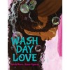 Wash Day Love