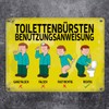 Metal Sign with Saying "Toilettenbürstenbenutzungsanweisung" [German Language