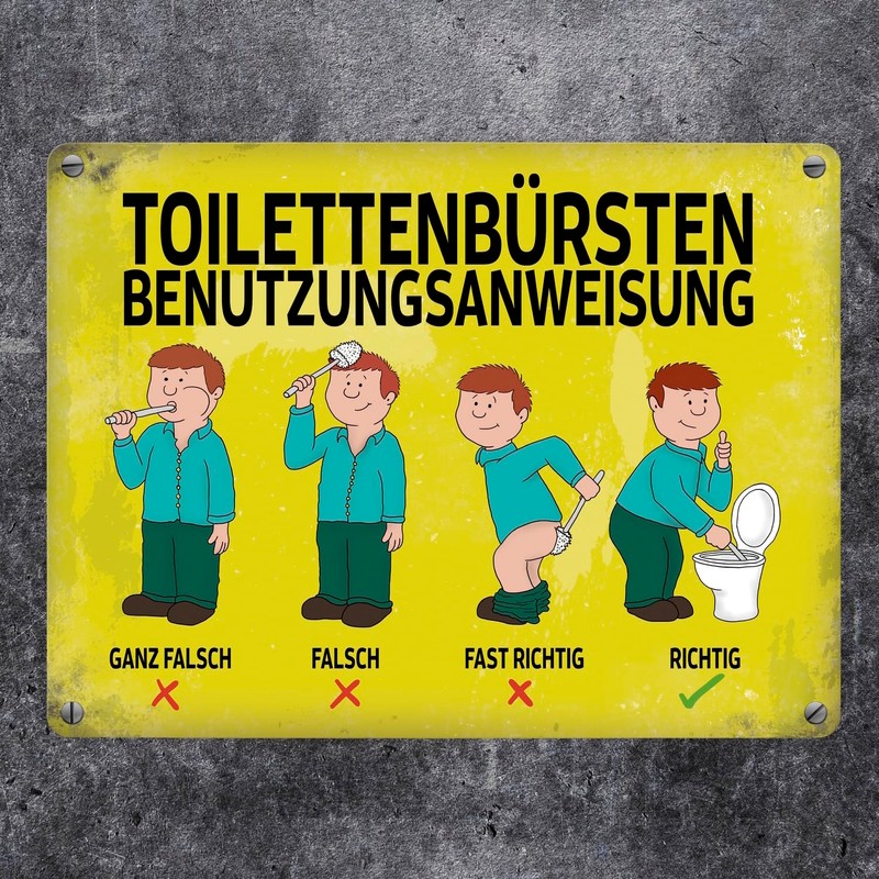 Metal Sign with Saying "Toilettenbürstenbenutzungsanweisung" [German Language