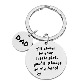 Father Day Keychain Dad Keychain from Daughter Key Chains for Daddy Birthday Father‘s Day I'll Always Be Your Little Girl, You Will Always Be My Hero Daddy Keychain