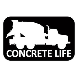 Concrete Life Sticker 8" Decal tp 1214 Truck finisher