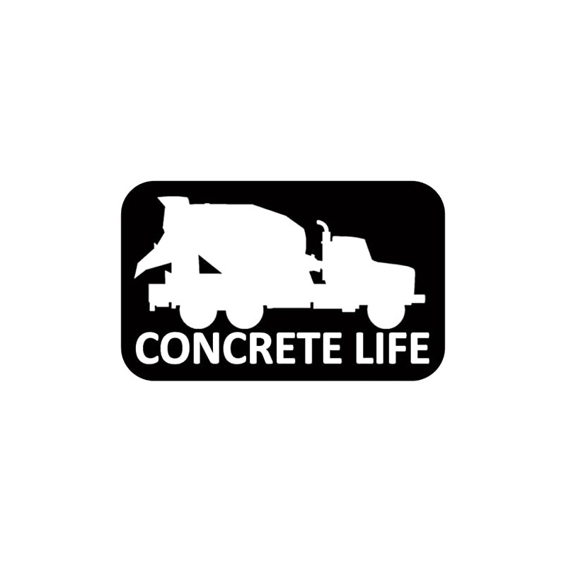 Concrete Life Sticker 8" Decal tp 1214 Truck finisher
