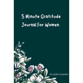 5 Minute Gratitude Journal For Women