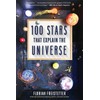 100 Stars That Explain the Universe
