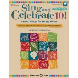 Sing and Celebrate 10! Sacred Songs for Young Vcs: Book/Online Media (Online Teaching Resources and Reproducible Pages