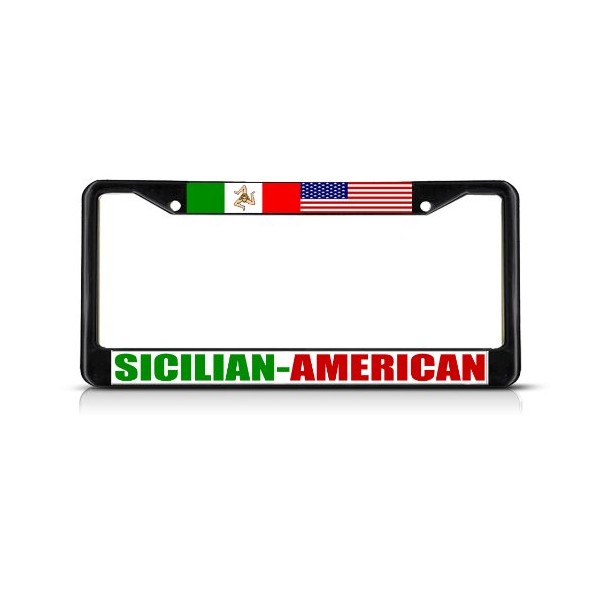 Fastasticdeals Sicilian American Metal License Plate Frame Tag Border Two