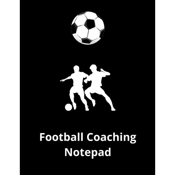 Football Coaching Notepad: A comprehensive notepad full of pages with