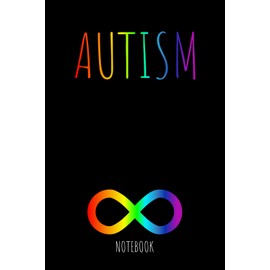 Autism Notebook: Lined Paper | Rainbow Infinity Symbol | Black Cover