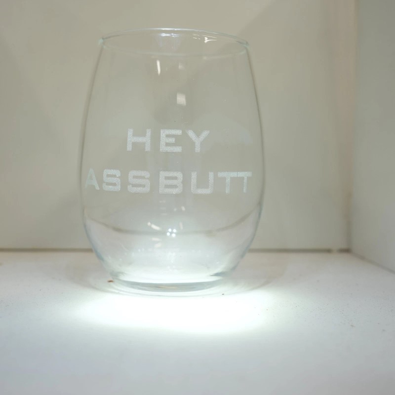 HipFlaskPlus 15oz Stemless Wine Glass - Hey assbut