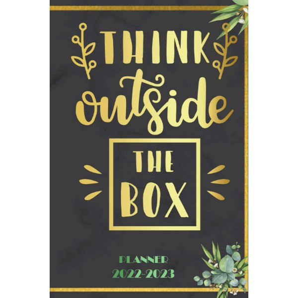 think outside the box: 2022 Planner Monthly Weekly 2 Years