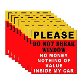 Do Not Break Window No Money In Side Car Sticker Vinyl Laminated 3 x 3 In 10 Pcs Ultimate Protection Durability Self Adhesive Decal UV Protected (Do Not Break Window)