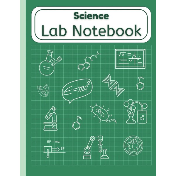 Science Lab Notebook: Laboratory Notebook with Numbered Science Grid Pages