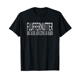 Fluffernutter For Life! Funny Fluffernutter Joke T-Shirt - Women's Casual Vacation Fun T-Shirt - Black, Small