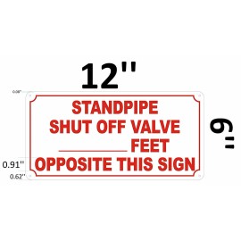 Buildingsigns.com Standpipe Shut Off Valve Sign-Reflectiv