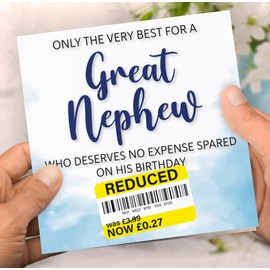 Birthday Card for Great Nephew, Funny Great Nephew Birthday Card, Reduced Sticker, Humorous Card, Only The Very Best for my Great Nephew on his Birthday, Birthday Card for Men, 148mm