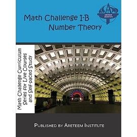 Math Challenge I-B Number Theory (Math Challenge Curriculum Textbooks, Band 20)