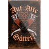 schilderkreis24 Funny Saying "Auf alte Götter" Viking Decorative Fridge Magnet