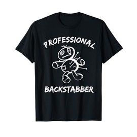 Professional Backstabber - Fun Acupuncturist T-Shirt