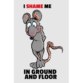 AGDeko® Tin Sign 18 x 12 cm I Shame Me in Ground and Floor for Hanging or Standing Room Decoration