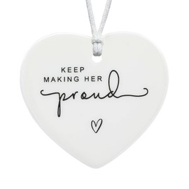 Keep Making Her Proud Memorial Ceramic Pendants, Sympathy Bereavement Gifts for Loss of Mum Mother Grandmother, Bereavement Keepsake Mum Memorial Gifts, Proud of You Thinking of You Hanging Ornament
