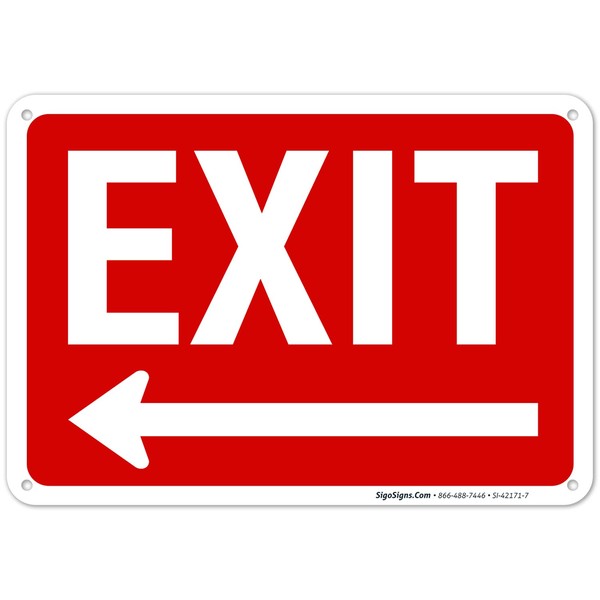 Exit Sign, with Left Arrow 10x7 Inches, 55 mil Thick