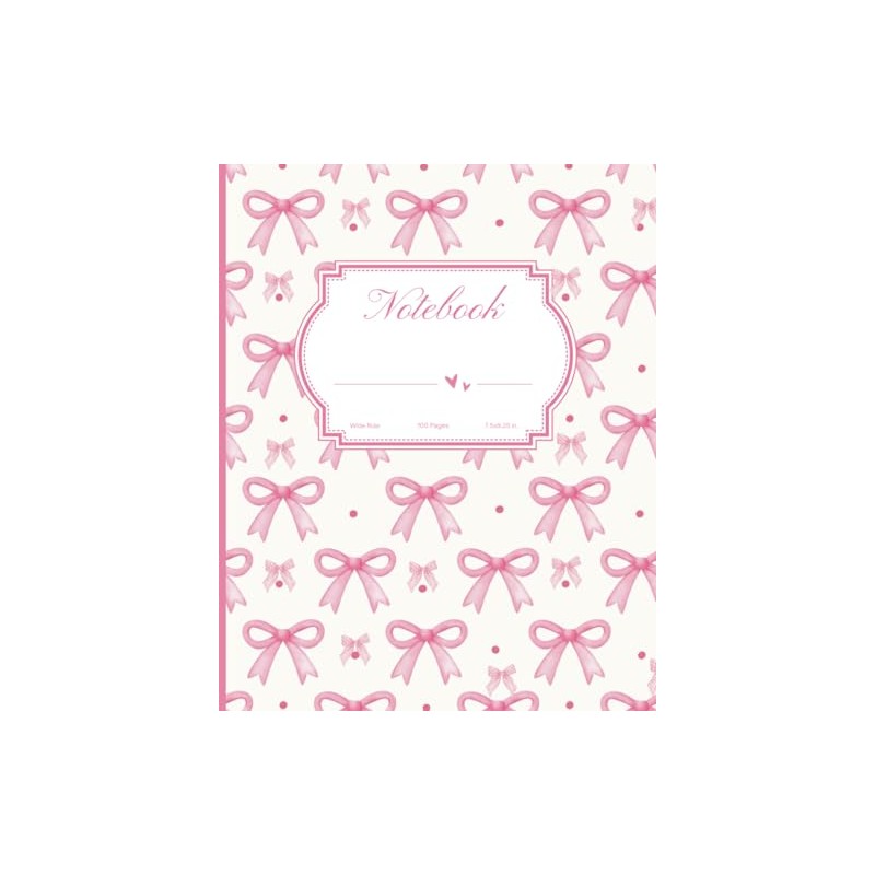 Notebook: Wide Ruled Preppy Pink Coquette Bows Theme for Girls