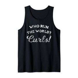Who Run The World Curls Curly Afro Hair Womens Tank Top