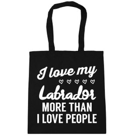 Hippowarehouse I love my Labrador more than I love people Tote Shopping Gym Beach Bag 42cm x38cm, 10 litres