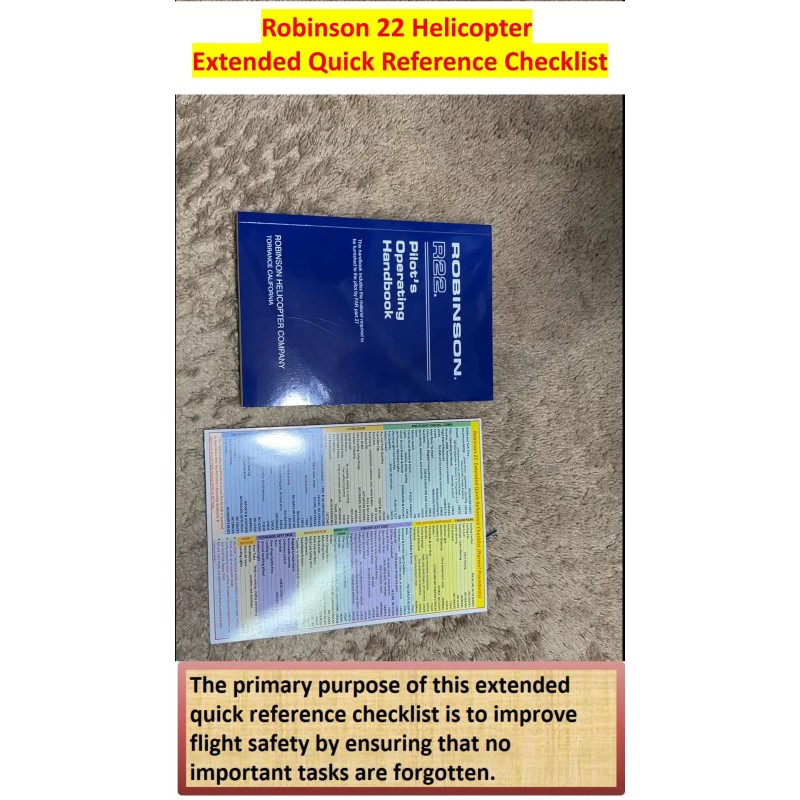 Robinson 22 Extended Quick Reference Checklist for Pilots. Foldable ALL
