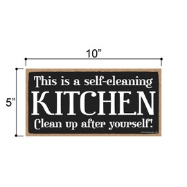 Honey Dew Gifts Kitchen Decor, This is a Self Cleaning Kitchen 5 inch by 10 inch Hanging Wall Art, Decorative Wood Sign Home Decor, 75661