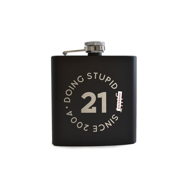 Stupid Since... Engraved Hip Flask - Funny 21st Birthday Gift