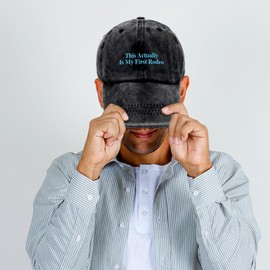 This is Actually My First Rodeo,Funny Baseball Caps,Statement Hats,Visors,Mens Womens Adjustable Cotton Baseball Caps,Gifts for Rodeo Performers and Fans Dark Grey