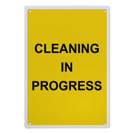 Cleaning In Progress Sign, 8.5 x 11 in" OSHA Compliant Information Sign, Weatherproof Plastic, UV resistant & Easy-to-Read Signage