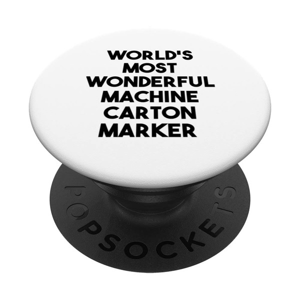 World's Most Wonderful Machine Carton Marker PopSockets Swappable PopGrip