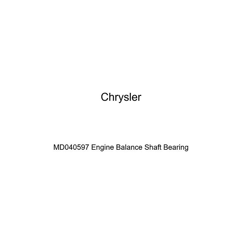 Genuine Chrysler MD040597 Engine Balance Shaft Bearing
