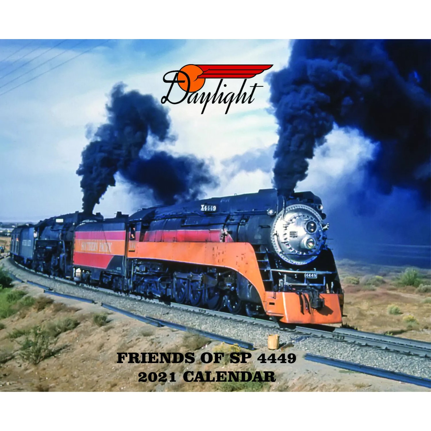Southern Pacific Daylight SP 4449 Steam Train Calendar 2021 NEW ...