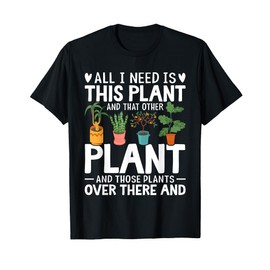 Funny Plant Art For Women Men Gardening Plant Lover Gardener T-Shirt